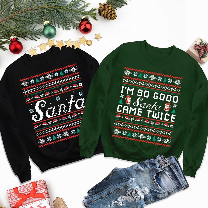 I'm So Good Santa Came Twice Funny Christmas Couples Matching Ugly Christmas Jumper Funny Couples Christmas Sweater