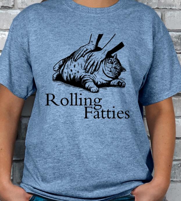 Rolling Fatties Funny Fat Cat Lovers T-shirt