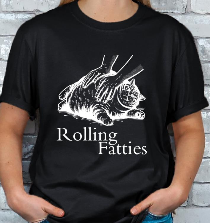 Rolling Fatties Funny Fat Cat Lovers T-shirt