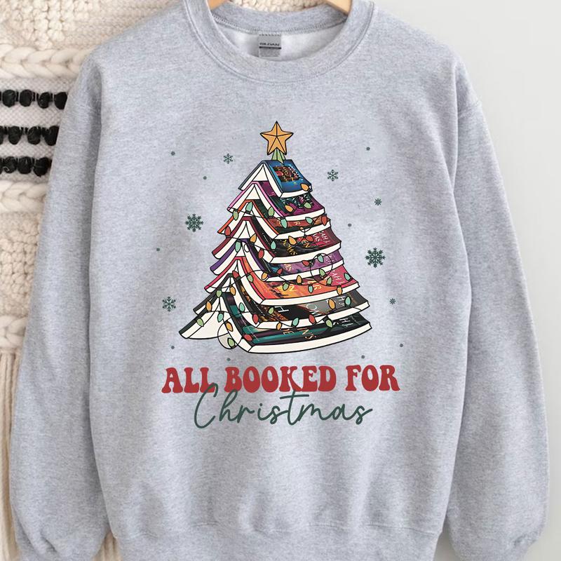 All Booked For Christmas Shirt, TOG Series Book Shirt ,Bookworm Christmas Sweater, Book Lovers Christmas Sweatshirt