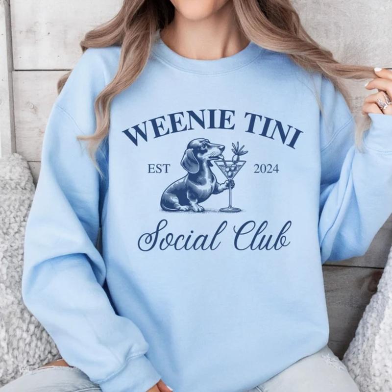 Dachshund Sweatshirt, Weiner Dog Gifts, Dirty Martini, Dachshund Sweater, Social Club, Dachshund Clothes, Dog Mom Gifts, Tini Time.