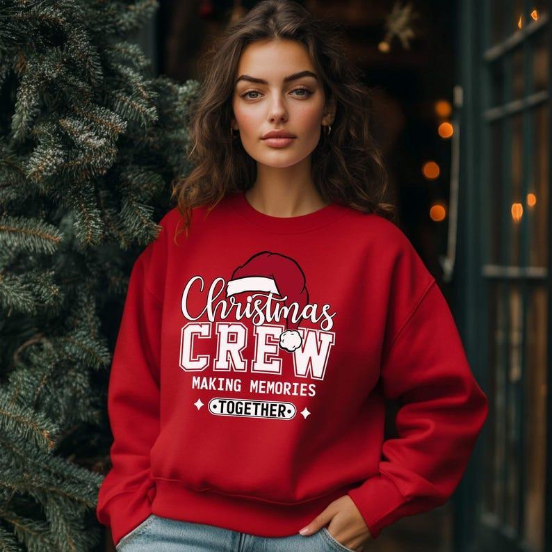 Christmas Crew Making Memories Together Sweatshirt, Family Christmas Matching Hoodie, Holiday Matching Long Sleeve, Christmas Gift, For Women, For Men