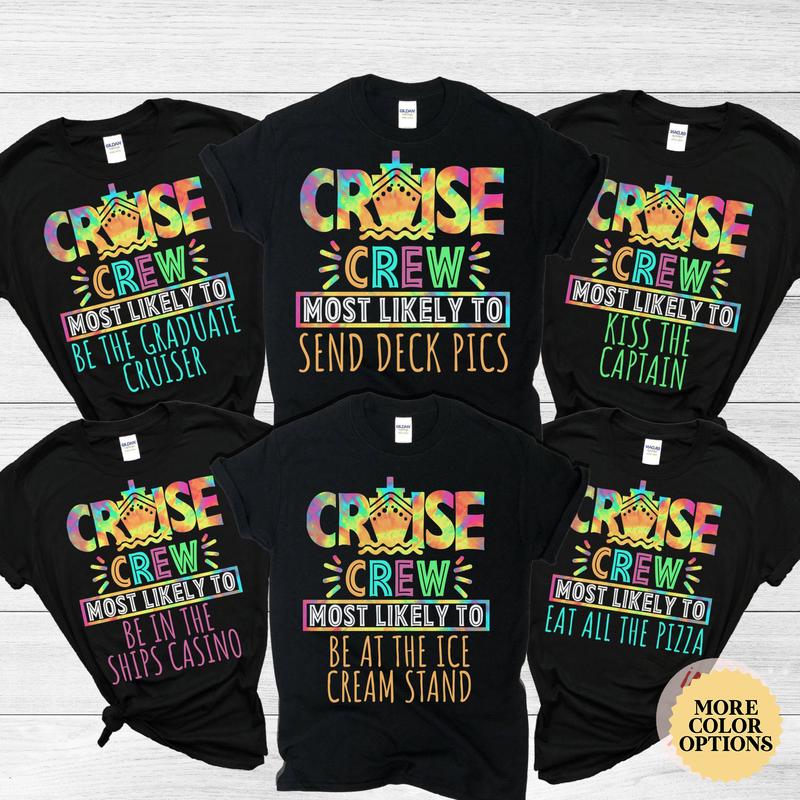 Most Likely To Matching Cruise Shirts, Cruise Squad N2024, Birthday Cruise Shirt, Cruise Vacation Shirt, Family Matching Cruise Shirt, Trip N5