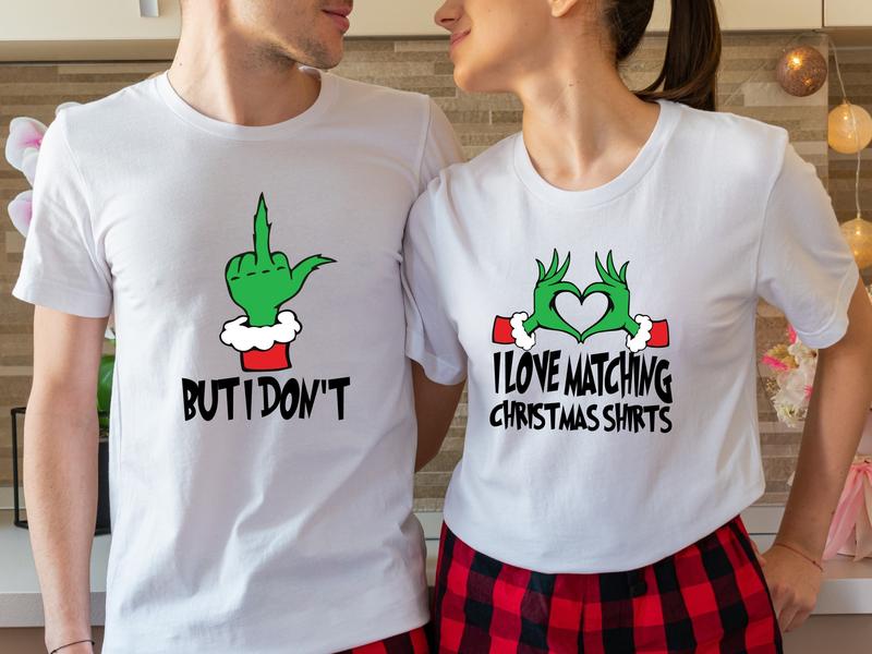 Couples Christmas Party Shirt, I Love Matching Christmas Shirts, But I Don't Shirt, Matching Wife Husband Xmas Tee, Christmas Couples Gift.