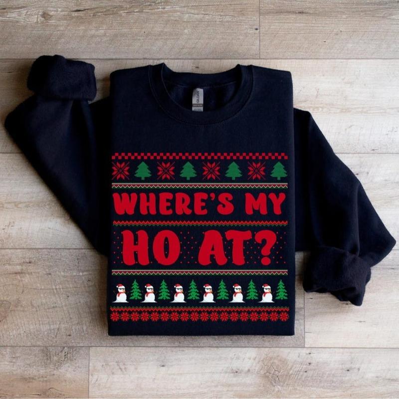 Where's My Ho At Couple's Christmas Sweater, Unisex Funny Couples Ugly Christmas Sweater, Couples Matching Ugly Christmas Sweater, Ho Ugly Sweater