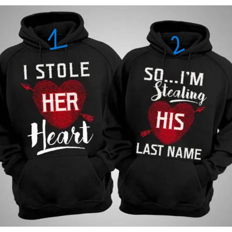 Matching Shirts For Couple I Stole Her Heart So I’m Stealing Last His Name Couple Hoodies, Funny Couples Shirts, Just Married Shirts, His And Her Hoodies, Wedding Couple Gift 1w4lx